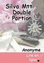 Silva Mtt - Double Portion