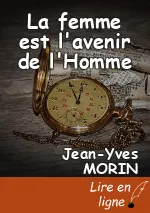 La femme est l'avenir de l'Homme