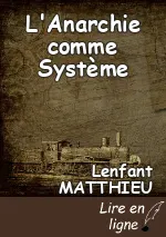 L'Anarchie comme Système