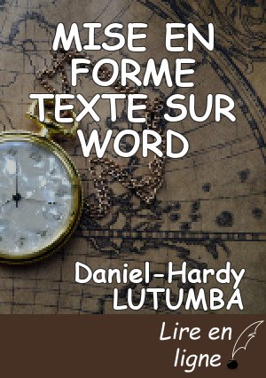 MISE EN FORME TEXTE SUR WORD