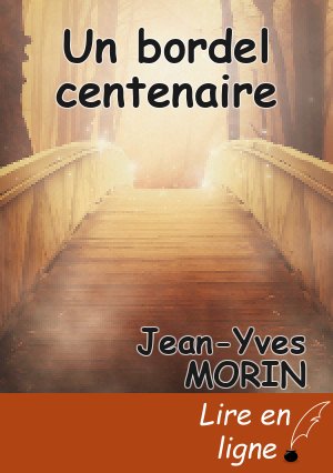 Un bordel centenaire