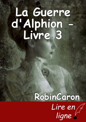 La Guerre d'Alphion - Livre 3