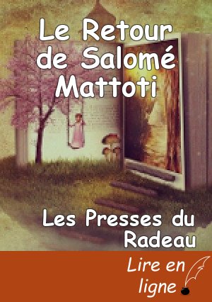 Le Retour de Salomé Mattoti