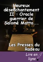 Heureux désenchantement II : Oracle guerrier de Salomé Mattoti, par les Mundane Weird Sisters