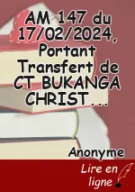 AM 147 du 17/02/2024, Portant Transfert de CT BUKANGA CHRISTIAN Parfum