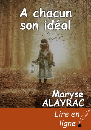 A chacun son idéal