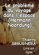 Le problème du voyage dans l'espace (Hermann Noordung)