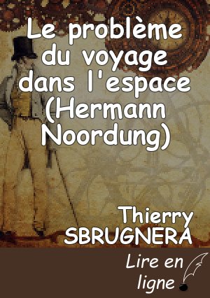 Le problème du voyage dans l'espace (Hermann Noordung)