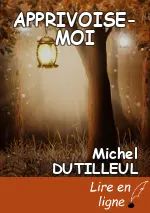 APPRIVOISE-MOI