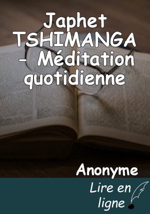 Japhet TSHIMANGA - Méditation quotidienne