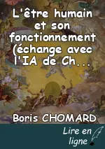 L'être humain et son fonctionnement (échange avec l'IA de ChatGPT)
