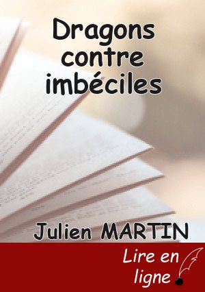 Dragons contre imbéciles