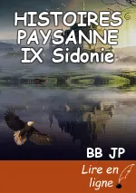 HISTOIRES PAYSANNE IX Sidonie