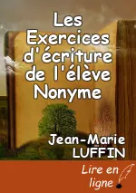 Les Exercices d'écriture de l'élève Nonyme