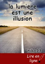 la lumiere est une illusion