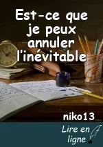 Est-ce que je peux annuler l’inévitable