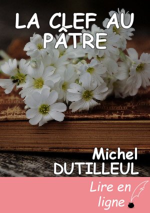 LA CLEF AU PÂTRE