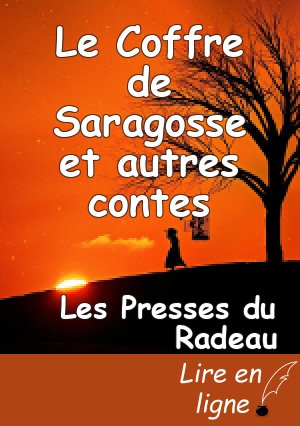 Le Coffre de Saragosse et autres contes