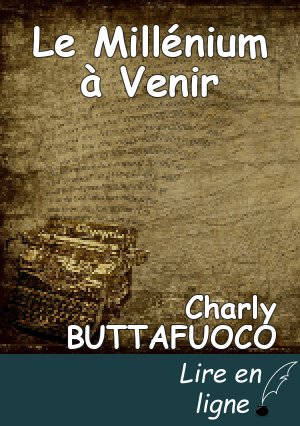 Le Millénium à Venir