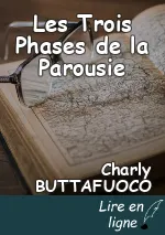 Les Trois Phases de la Parousie