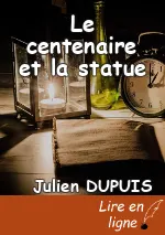 Le centenaire et la statue