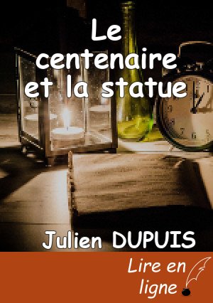 Le centenaire et la statue