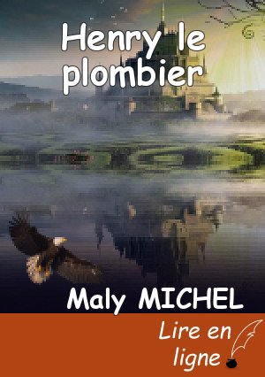 Henry le plombier