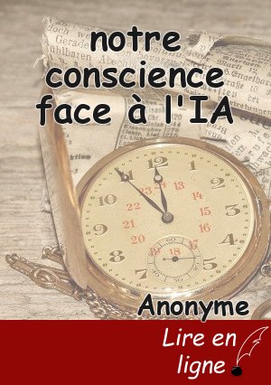 notre conscience face à l'IA