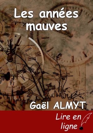 Les années mauves