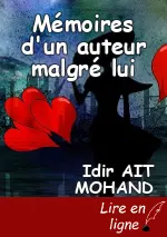 Mémoires d'un auteur malgré lui