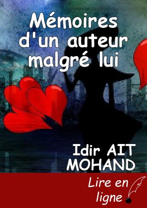 Mémoires d'un auteur malgré lui