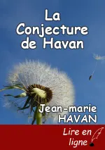 La Conjecture de Havan