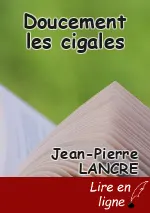 Doucement les cigales