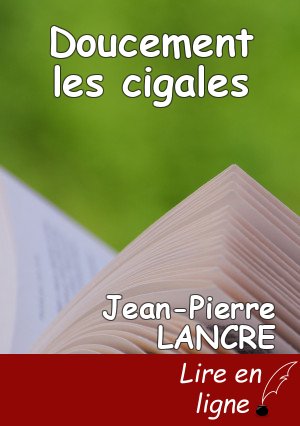 Doucement les cigales