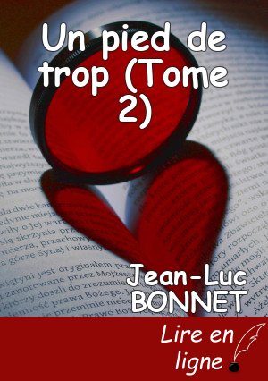 Un pied de trop (Tome 2)