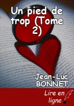 Un pied de trop (Tome 2)