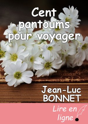 Cent pantoums pour voyager