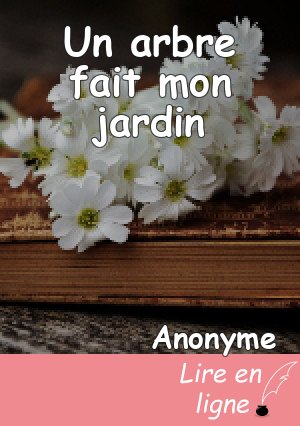 Un arbre fait mon jardin