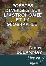 POÉSIES DIVERSES SUR L'ASTRONOMIE ET LA GÉOGRAPHIE.
