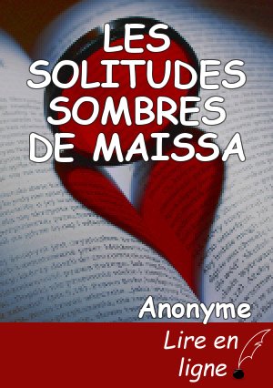 LES SOLITUDES SOMBRES DE MAISSA