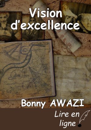 Vision d’excellence