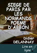 SIEGE DE PARIS PAR LES NORMANDS POEME D'ABBON