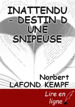 INATTENDU - DESTIN D UNE SNIPEUSE