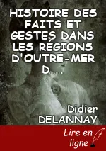 HISTOIRE DES FAITS ET GESTES DANS LES RÉGIONS D'OUTRE-MER  DEPUIS L'ANNÉE 1096 JUSQU'A L'ANNÉE 1120 DE JÉSUS-CHRIST (2)