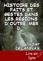 HISTOIRE DES FAITS ET GESTES DANS LES RÉGIONS D'OUTRE-MER  DEPUIS L'ANNÉE 1096 JUSQU'A L'ANNÉE 1120 DE JÉSUS-CHRIST (2)