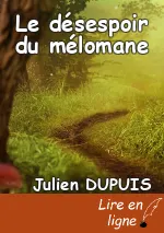 Le désespoir du mélomane