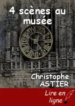 4 scènes au musée