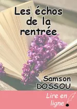 Les échos de la rentrée