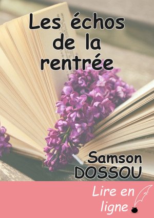 Les échos de la rentrée