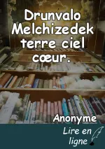 Drunvalo Melchizedek terre ciel cœur.